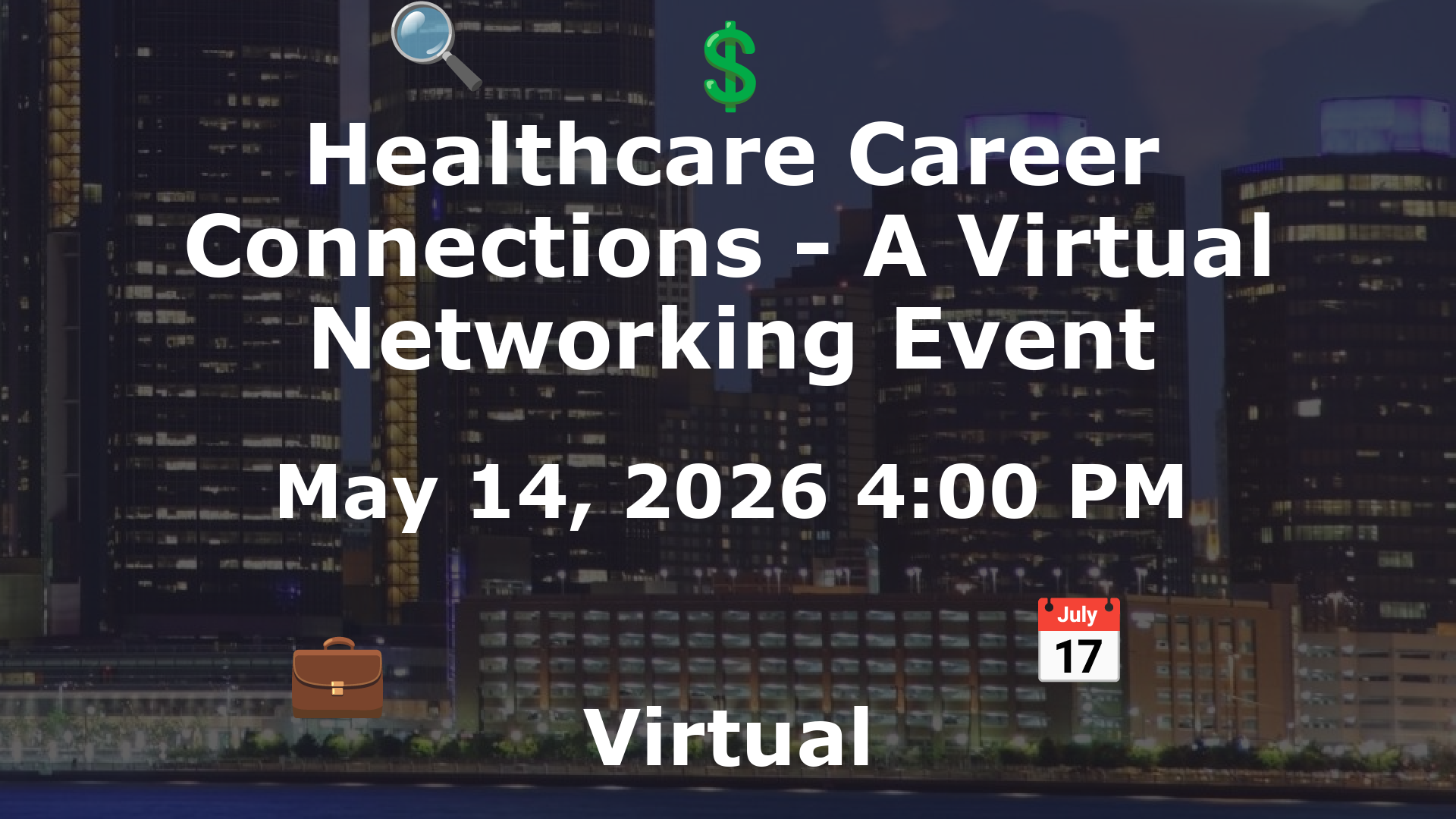 Healthcare Career Connections - A Virtual Networking Event event image